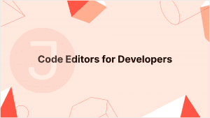 Read more about the article Top 10 Code Editors for Developers in 2024