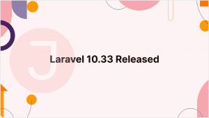 Read more about the article Laravel 10.33 Released