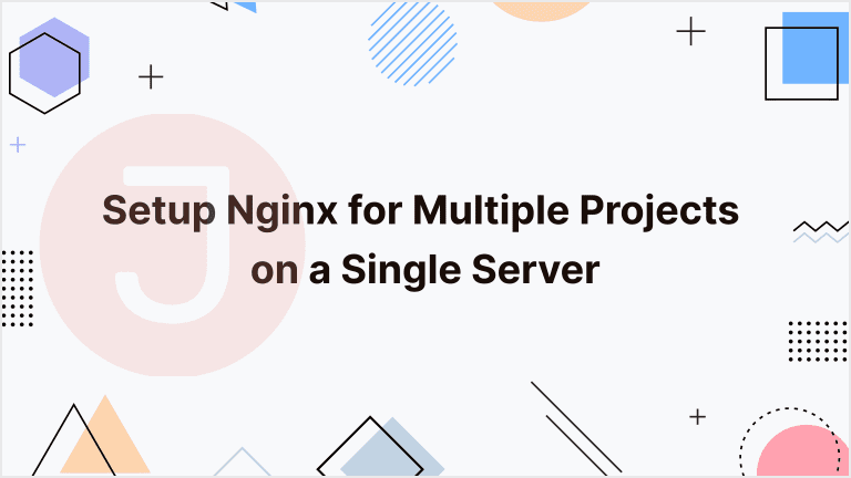 Read more about the article Setup Nginx for Multiple Projects on a Single Server