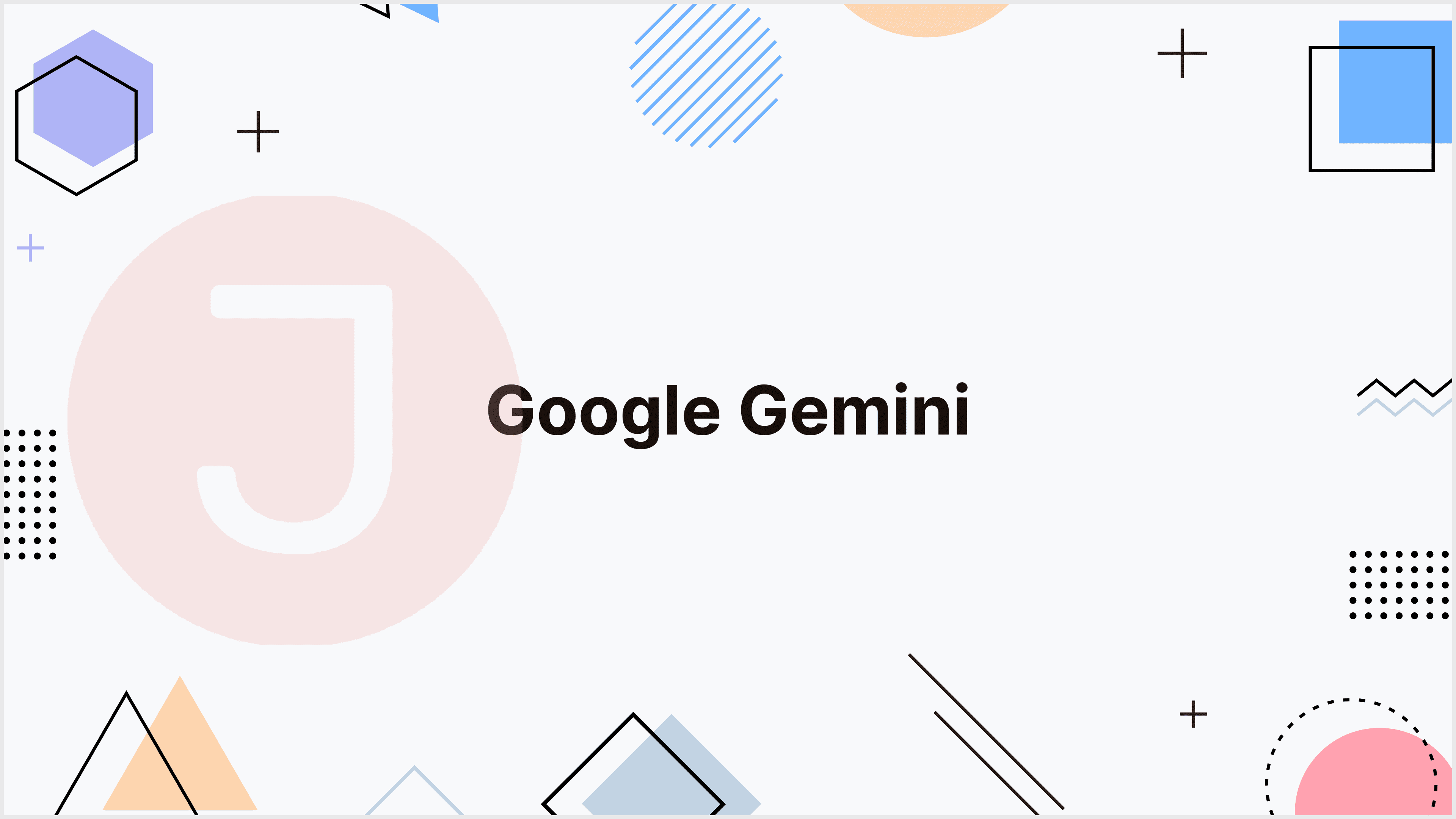 Introducing Google Gemini