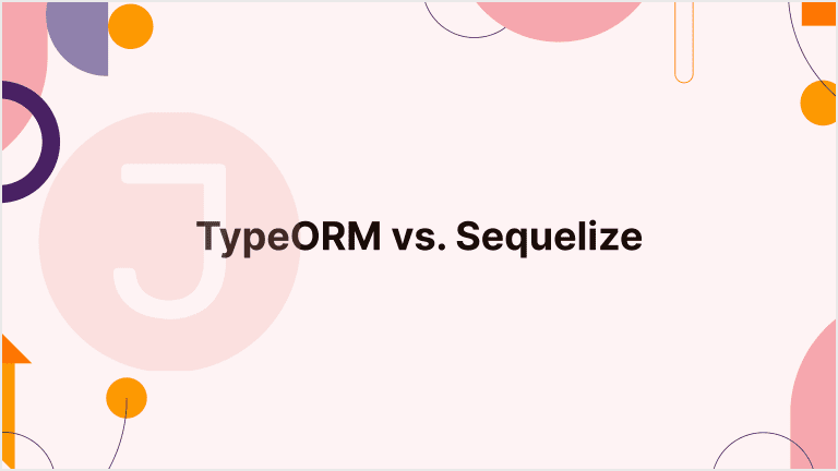 Read more about the article TypeORM vs. Sequelize